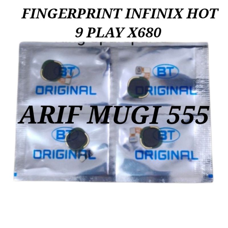 FINGERPRINT SIDIK JARI INFINIX HOT 9 PLAY X680 ORIGINAL