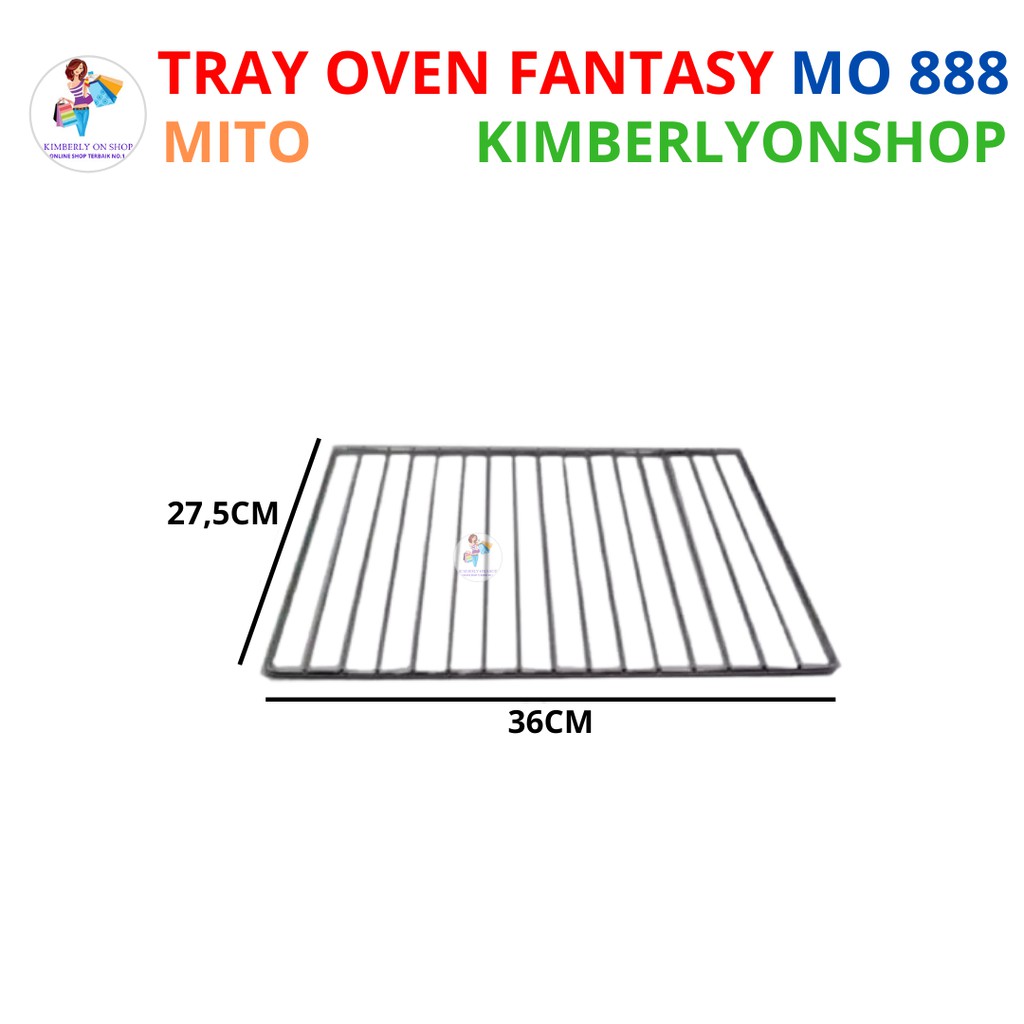 Kimberlyonshop Tray /Rak Oven Fantasy Mito MO 888