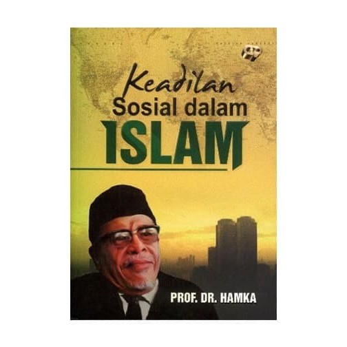 Buku Hamka - KEADILAN SOSIAL DLM ISLAM - Prof Dr Buya HAMKA