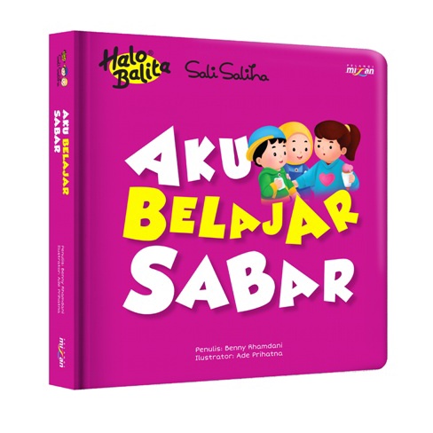 

HALO BALITA SALI SALIHA: AKU BELAJAR SABAR (BOARDBOOK)