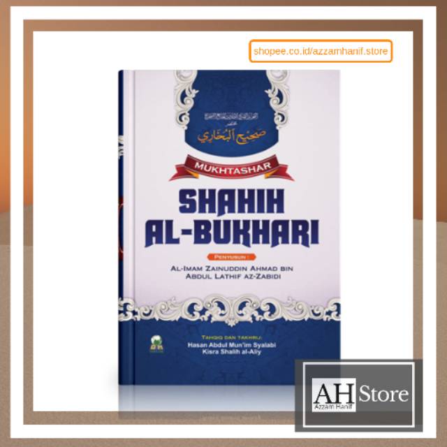 Mukhtashar Shahih al Bukhari - Ringkasan Hadits Shahih Bukhari