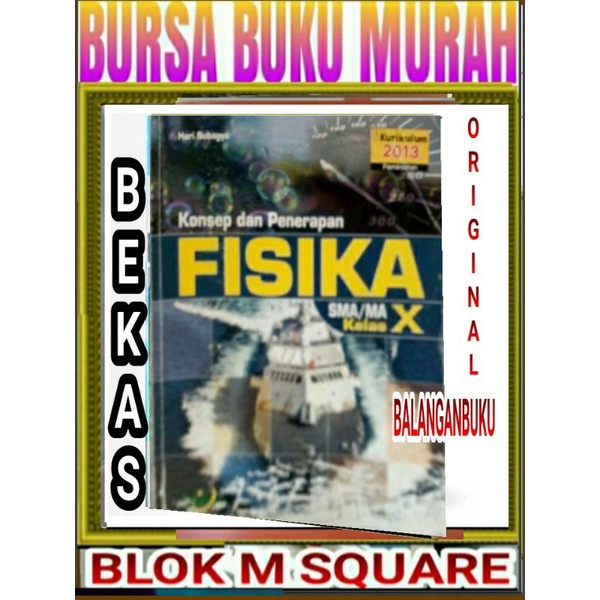 Fisika Kelas X / 10 SMA/MA Kelompok Peminatan MIPA - Kurikulum 2013- Bailmu