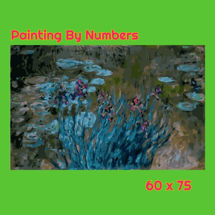 

DIY PAINT BY NUMBERS 60x75 - MONET - WATER LILIES Berkualitas
