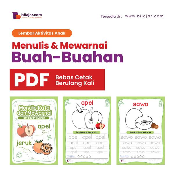 

PDF FIle Menulis Kata dan Mewarnai Tema Buah-buahan 22 Halaman