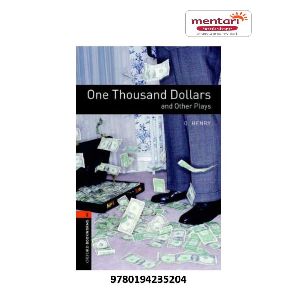 Oxford Bookworms 2 - One Thousand Dollars