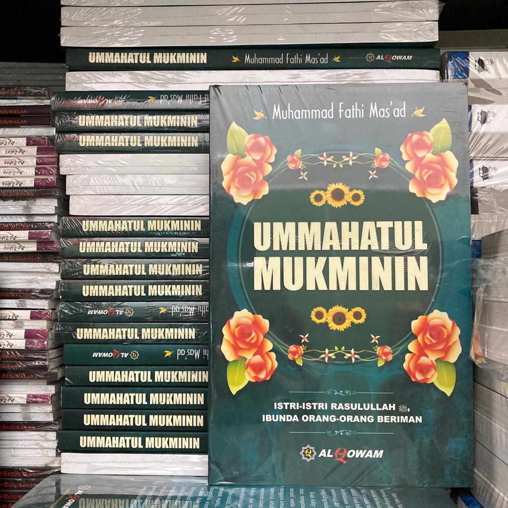 Ummahatul Mukminin | Muhammad Fathi Masad | Al Qowam