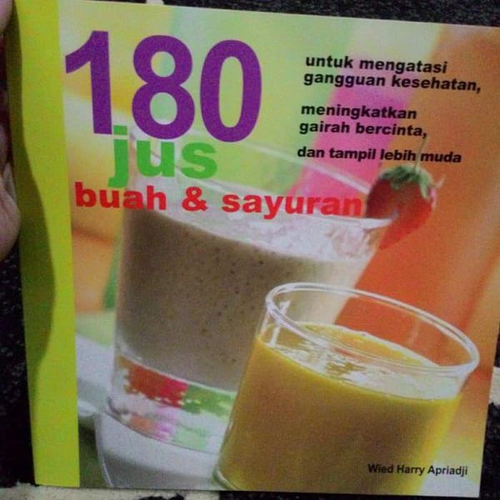 terbaru BUKU 180 JUS BUAH DAN SAYURAN ORI rz