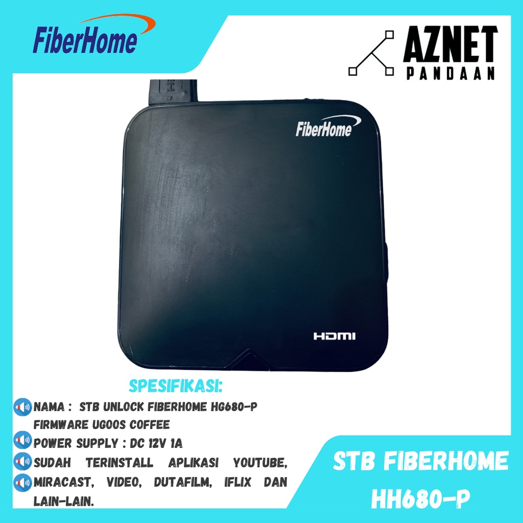 STB ANDROID UNLOCK FIBERHOME HG680-P FIRMWARE UGOOS COFFEE