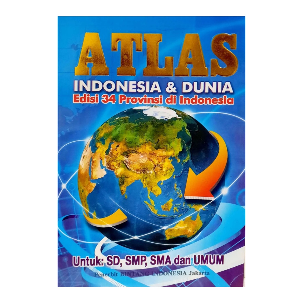 Jual Buku Atlas Indonesia Dan Dunia Edisi 34 Provinsi Indonesia|Shopee ...