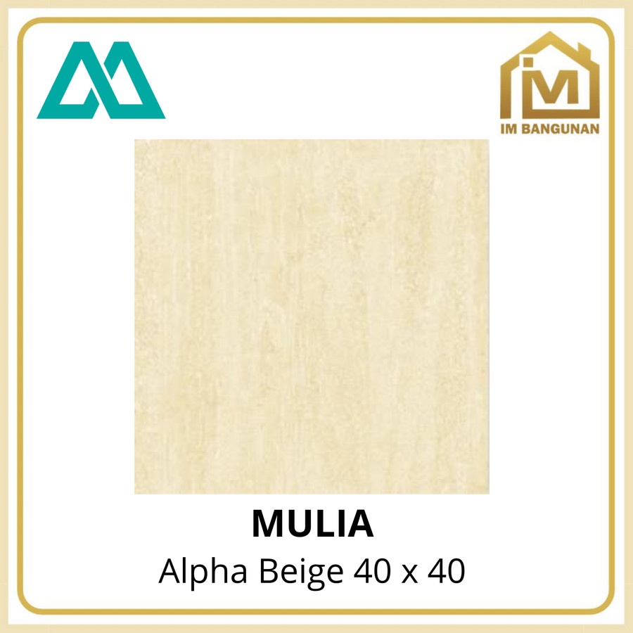 Keramik Lantai Mulia 40x40 Alpha Beige KW 1