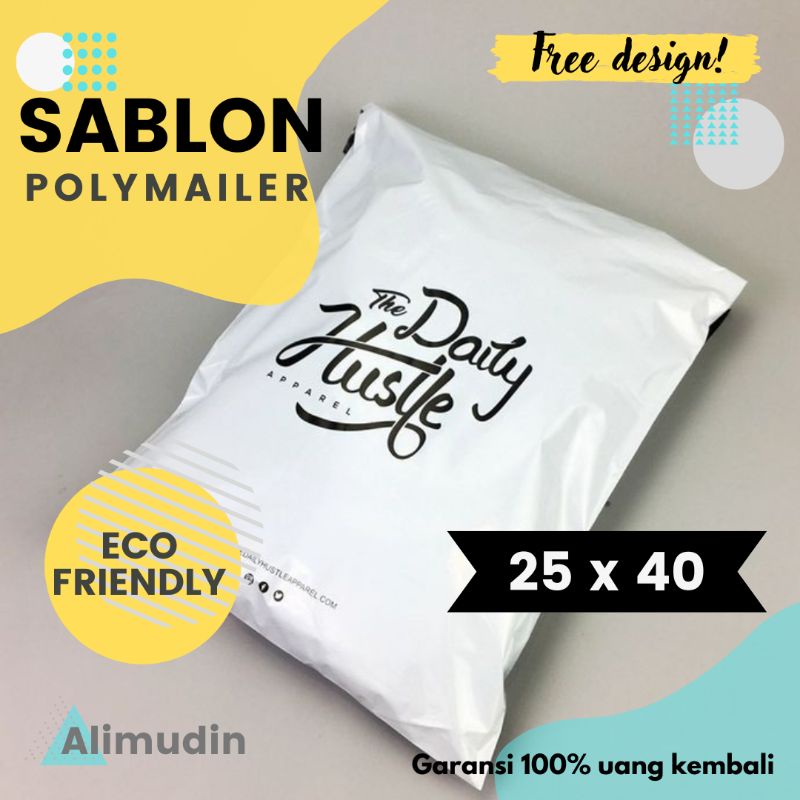 

Plastik Polymailer 25 x 40 Eco Friendly Custom Sablon