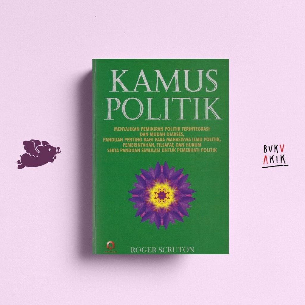 KAMUS POLITIK - ROGER SCRUTON