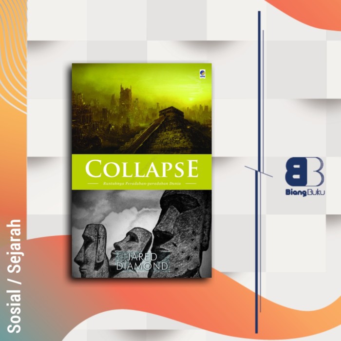 Buku Sejarah Collapse Jared Diamond Original Kpg Gramedia