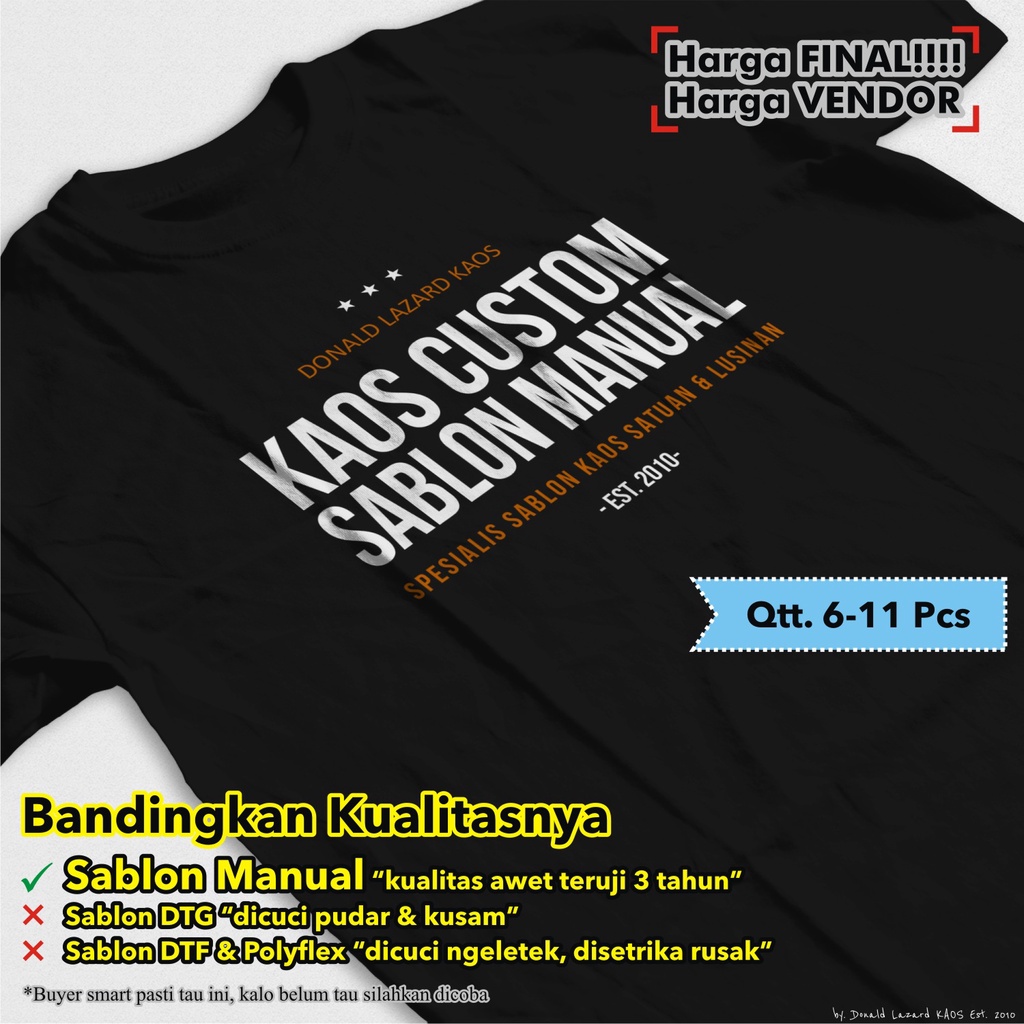 [6-11] Kaos Sablon Custom - Sablon Manual Rubber HQDL PLAST Lebih dari Plastisol biasa