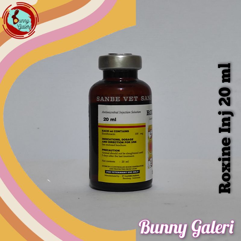 ADY78 ROXINE INJ 20 ml, Antibiotik injeksi dengan kandungan Enrofloxacin yang berspektrum luas