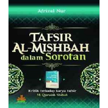 TAFSIR AL MISBAH DALAM SOROTAN