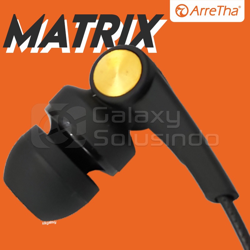 ARRETHA Matrix In-ear Earphone