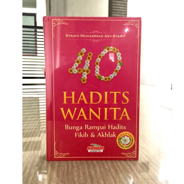 40 Hadits Wanita - Aqwam