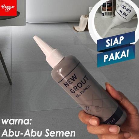 Cairan Pengisi Nat Keramik Warna Abu-Abu Semen New Grout Tile Reform | Promo Murah 