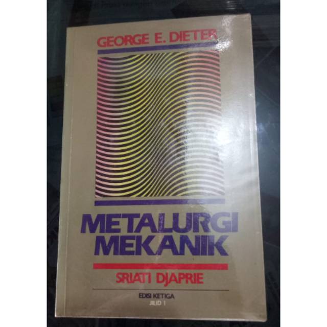 

Metalurgi Mekanik jilid 1