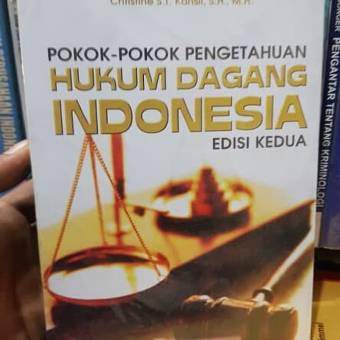 pokok pokok pengetahuan hukum dagang indonesia cst kansil