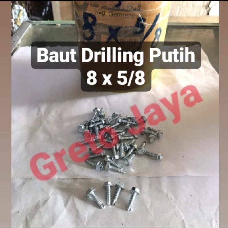 8x5/8 10bj- Baut Drilling Putih Self Drill Roofing Atap Spandek Baja Ringan Galvalum Driling 8 x 5/8