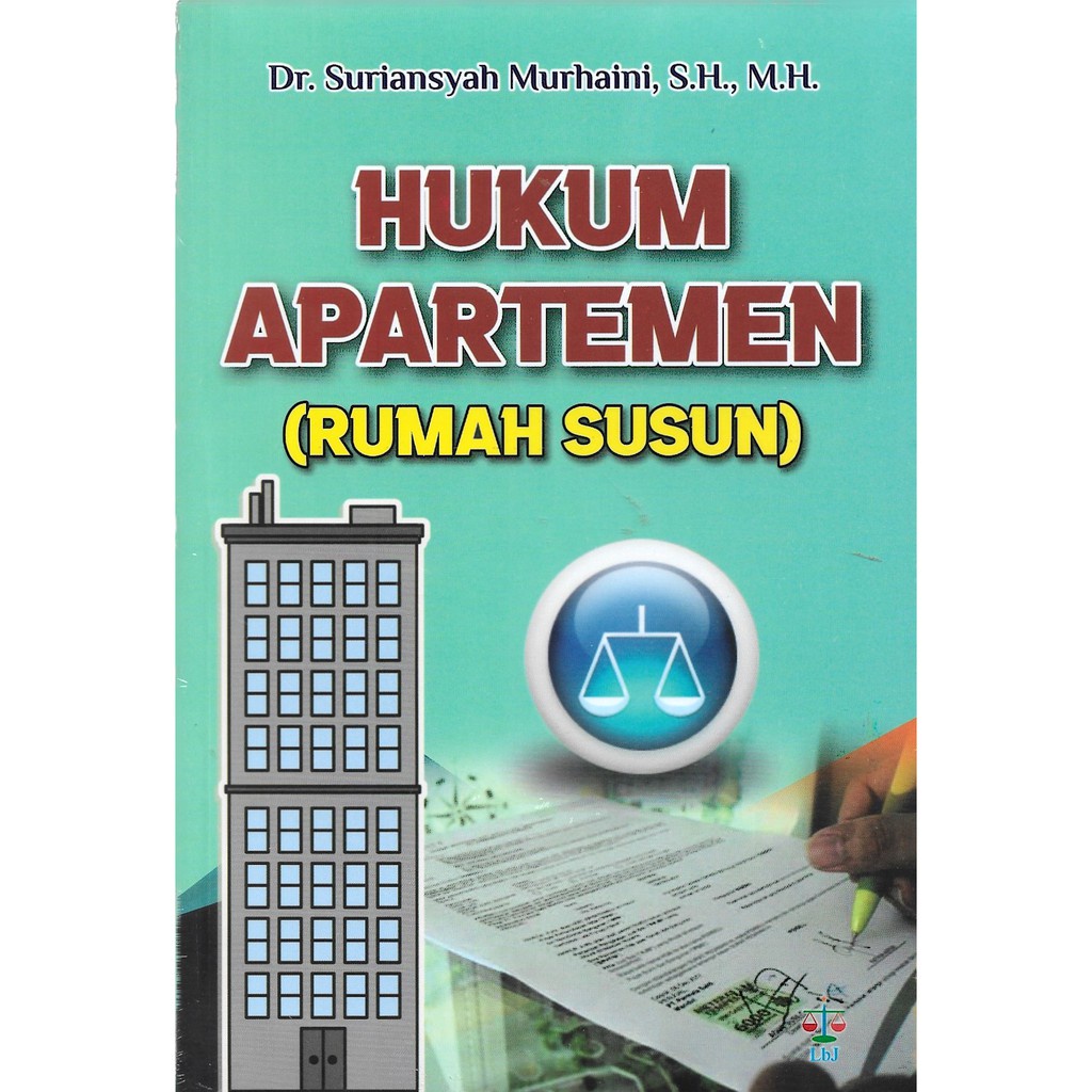 HUKUM APARTEMEN (RUMAH SUSUN) KARYA DR. SURIANSYAH MURHAINI