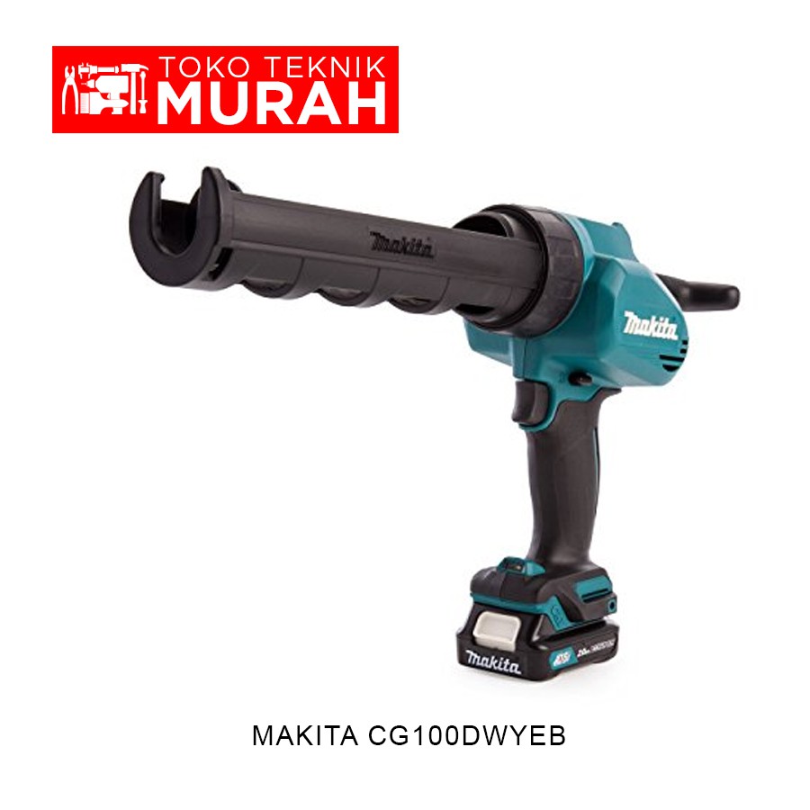 Makita CG100DWYEB Mesin Tembak Silicon Gun Cordless CG 100 DWYEB