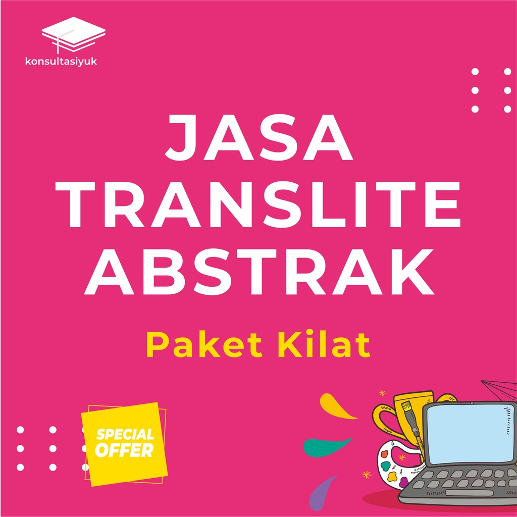 Jasa Translate Abstrak Indonesia-Inggris dan Inggris-Indonesia