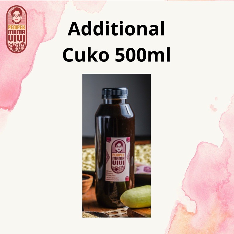 

Cuko 500ml (tambahan)