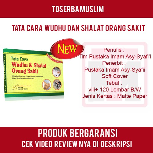 TATA CARA WUDHU & SHALAT ORANG SAKIT - Pustaka Imam Asy-Syafii