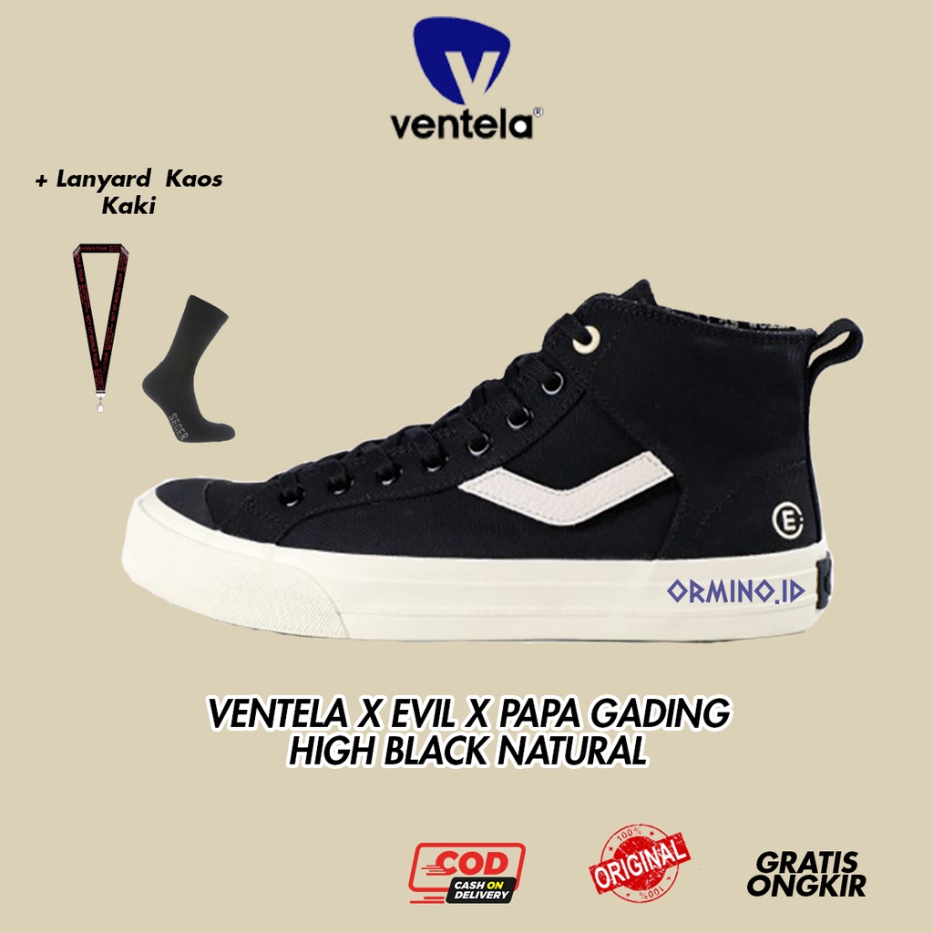 Ventela x Evil x Papa Gading High Black Natural