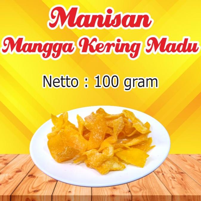 

ANY4R MANISAN MANGGA KERING MADU )W: