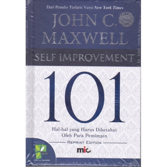 Buku Self Improvement 101 : Hal-hal yang Harus Diketahui Oleh Para Pemimpin ( edisi Revisi ) (2020) 