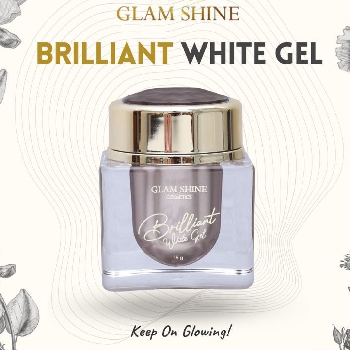 GLAMSHINE BRILLIANT WHITE GEL 100% ORIGINAL GLAMSHINE_SKINCARE