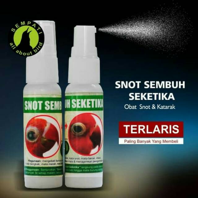 SNOT SEMBUH SEKETIKA OBAT SAKIT MATA KATARAK BENGKAK BURUNG BERKICAU LOVEBIRD MURAI KACER ANIS