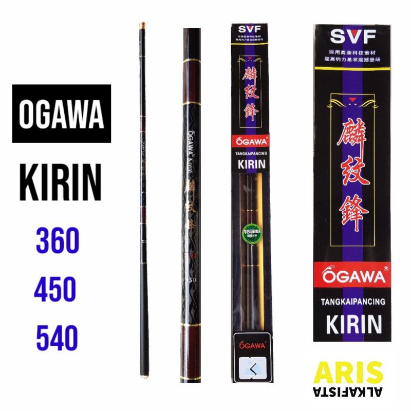 Joran Tegek Ogawa Kirin 360 450 540