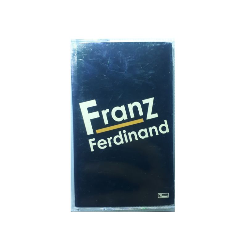 Kaset Pita - Franz Ferdinand - Rilisan Fisik