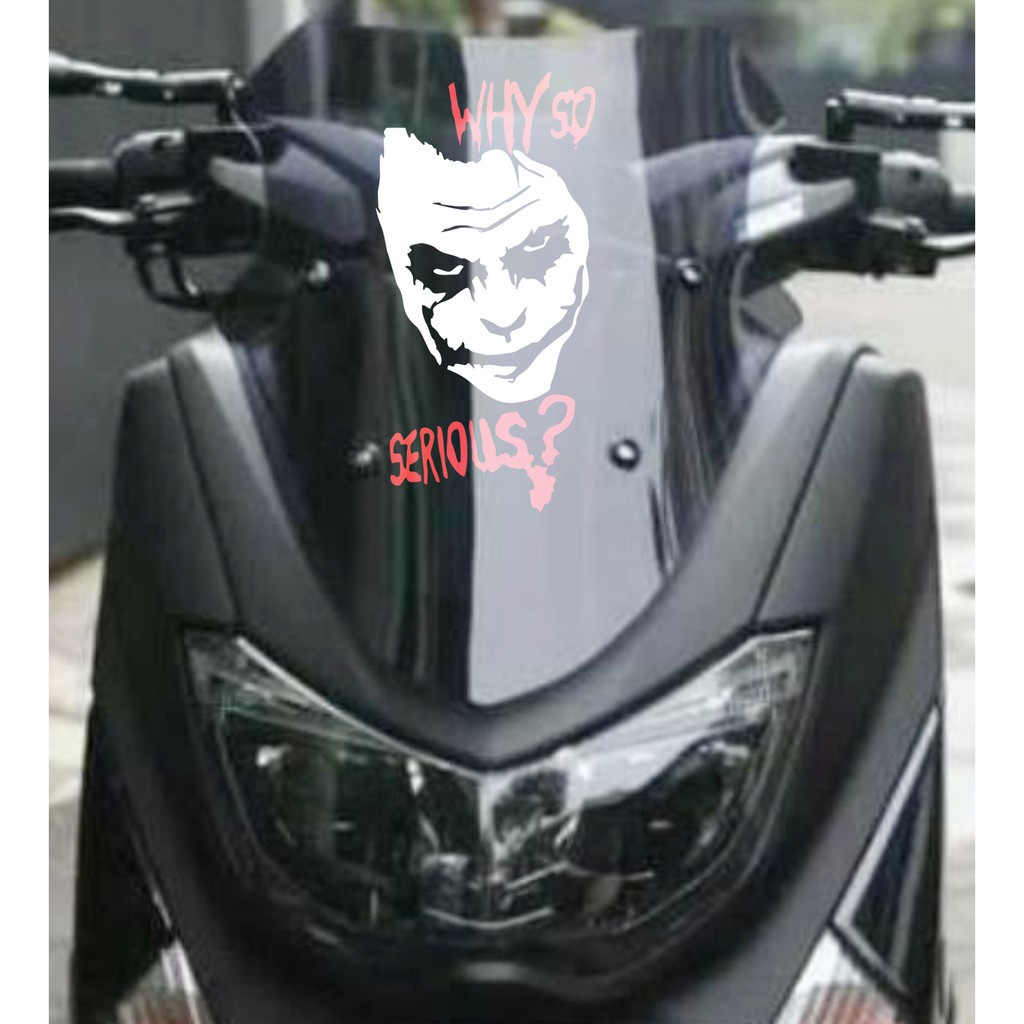 Cutting Stiker Joker Why So Serius Variasi Motor Mobil Sticker Timbul Keren Nyala Dasbor Spakbor Visor Body Kaca Helm Laptop Hologram Reflective Tahan Air Bodi Samping Nama Jepang Scoopy Vario Beat NMAX PCX Vespa Aesthetic Pickup Windshield Kustom Modif