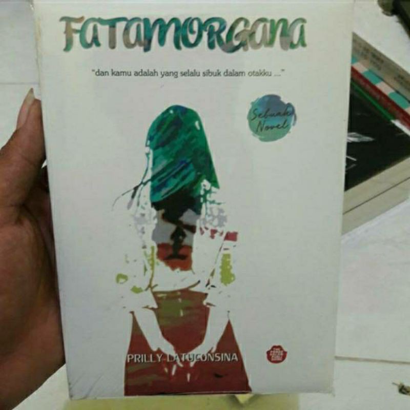 Novel Fatamorgana - Prilly Latuconsina