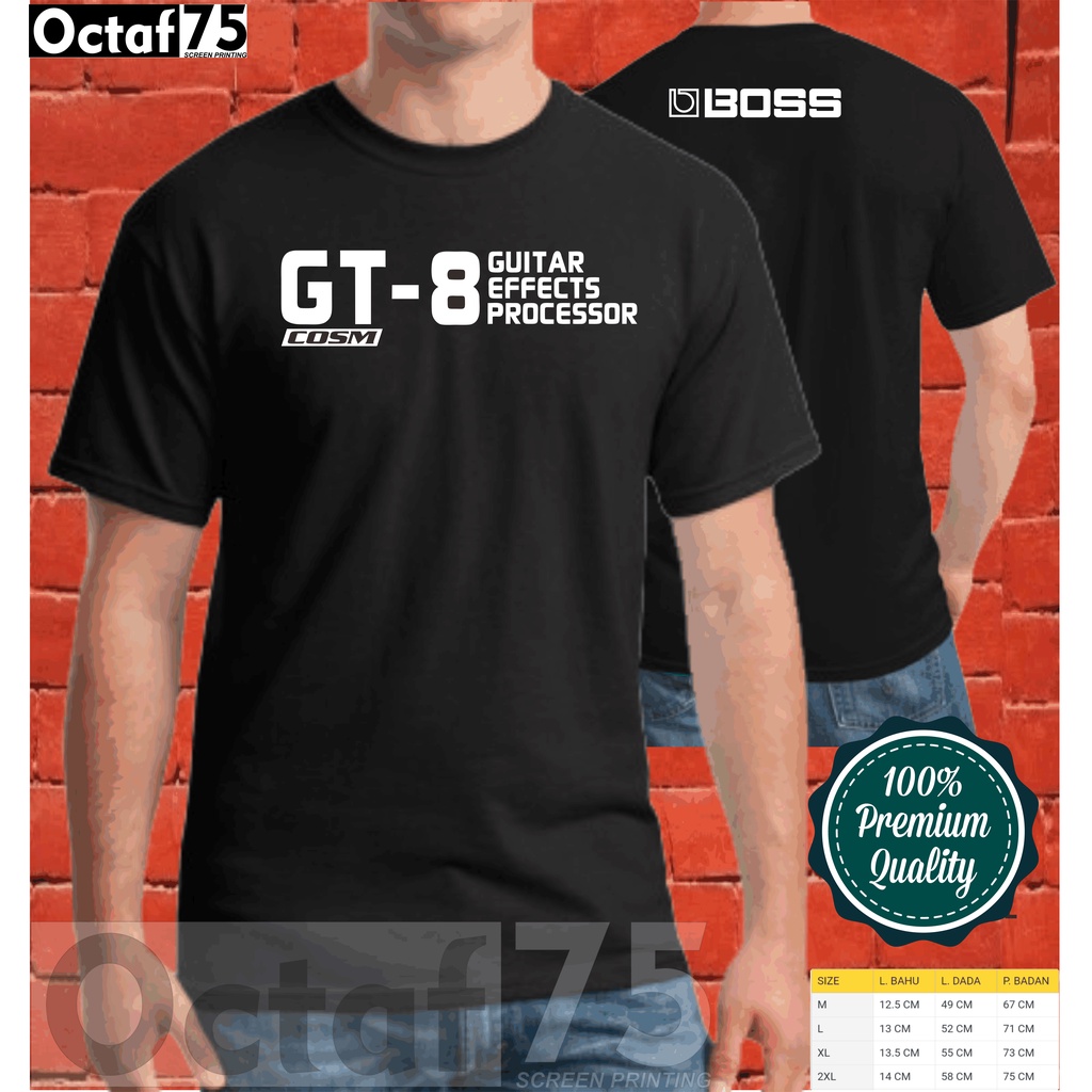 KAOS BOSS GT-8/PAKAIAN PRIA/ATASAN PRIA/BAJU MUSIK/KAOS GITARIS/BUKAN GITARIS/SOUND SYSTEM/KAOS BAND