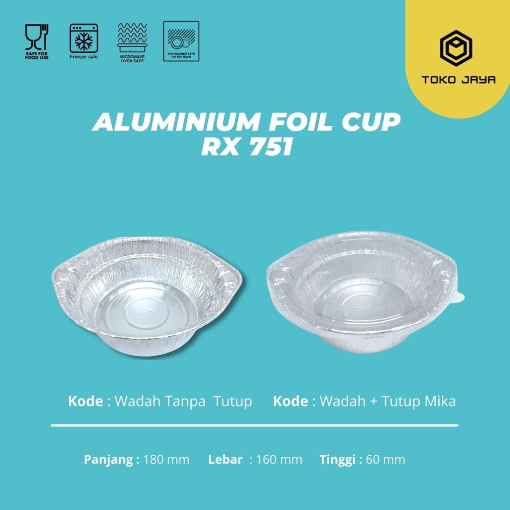 ALUMINIUM FOIL CUP RX 751 + TUTUP / READY STOCK - DI JAMIN BAGUS