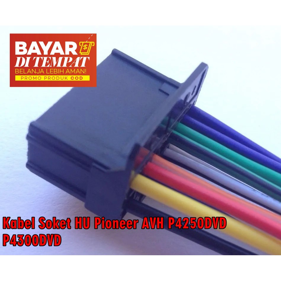 Kabel Head Unit Soket Pioneer AVH P4250DVD/AVH P4300DVD 2 DIN Kabel Soket Colokan Tape Mobil Pioneer