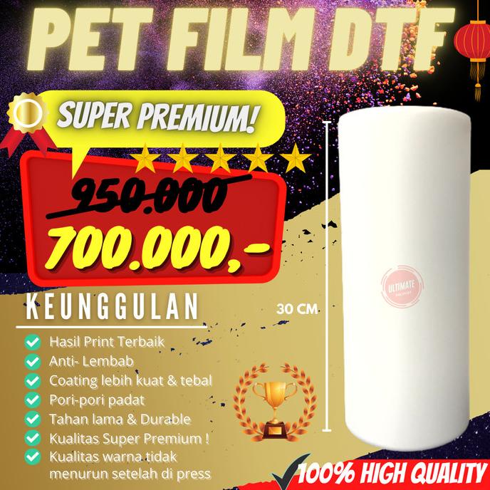 

PET FILM DTF 30CM (ROLL) Good Quality || Kertas Film DTF Premium