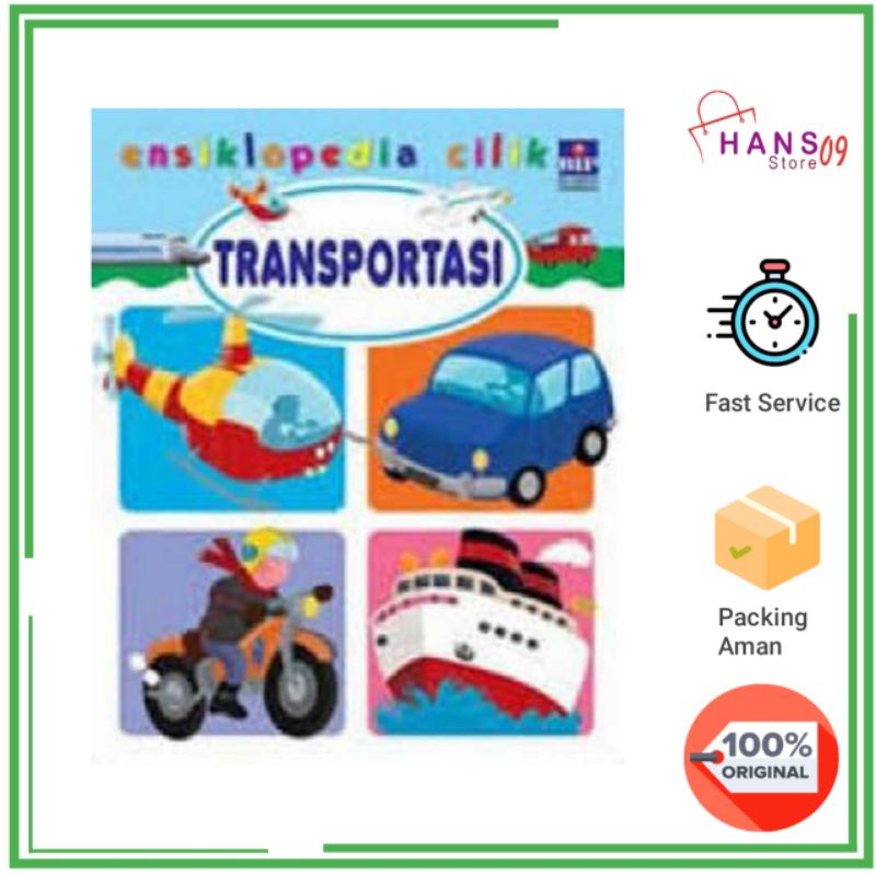Seri Ensiklopedia Cilik : Transportasi