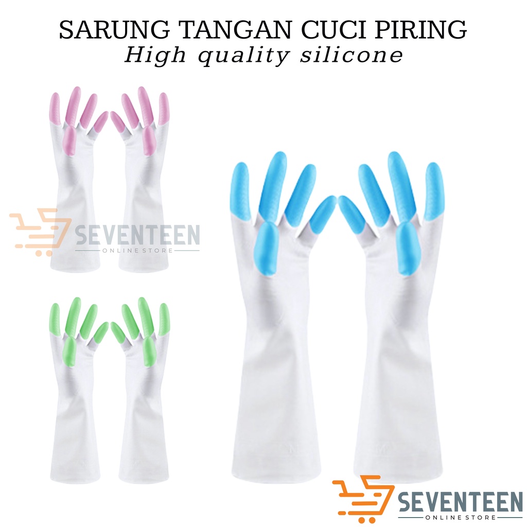 SEVENTEEN SARUNG TANGAN CUCI PIRING LATEX BAHAN KARET SARUNG TANGAN CUCI PIRING ANTI SLIP SILICONE GLOVE