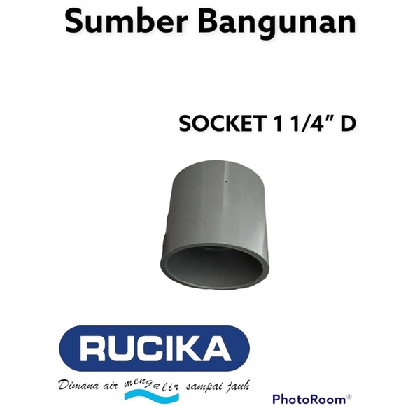SOCKET (D) RUCIKA / SAMBUNGAN PIPA AIR / PENYAMBUNG PIPA PERALON