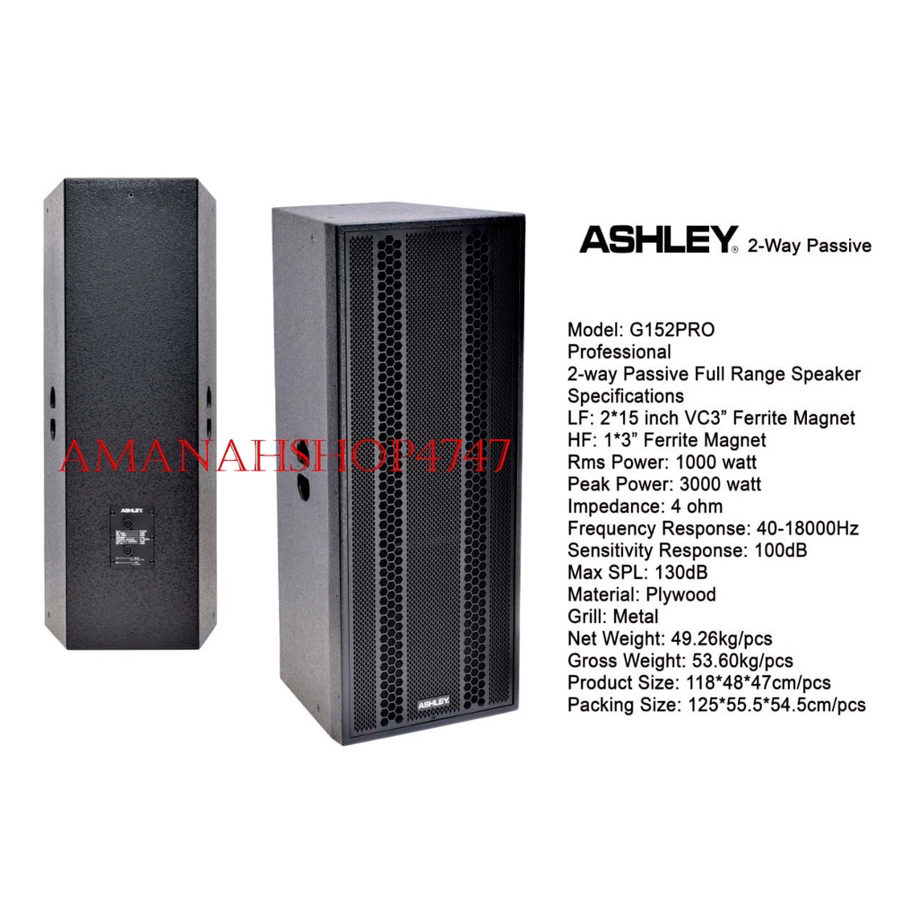 SPEAKER ASHLEY G152PRO G152 PRO 2WAY PASIF ORIGINAL