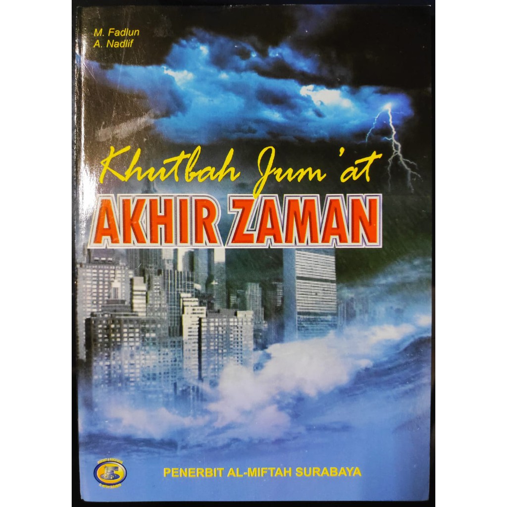 Khutbah Jumat Akhir Zaman
