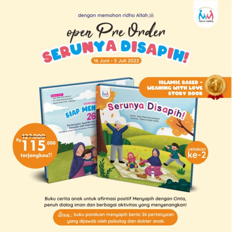 Serunya Disapih Mecca Medina (2 Buku) / Siap Menyapih / Menyapih dengan Cinta